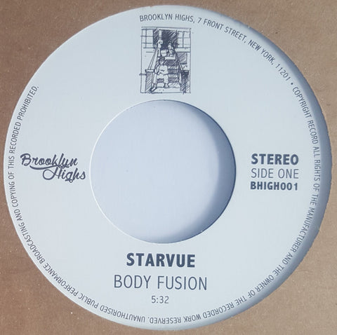 Starvue, Reuben Wilson ‎– Body Fusion / Got To Get Your Own - REPRESS BHIGH001 Brooklyn Highs