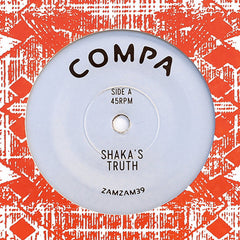 Compa ‎– Shaka's Truth / Atha Dub 7" ZamZam Sounds ‎– ZAMZAM39