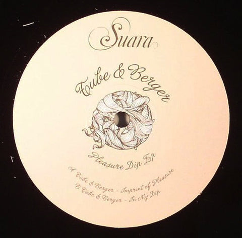 Tube & Berger ‎– Pleasure Dip Ep - Suara ‎– Suara072