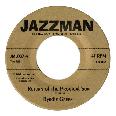 Byrdie Green / Kent Schneider ‎– Return Of The Prodigal Son / The Church Is Within Us, O Lord 7" Jazzman ‎– JM.027