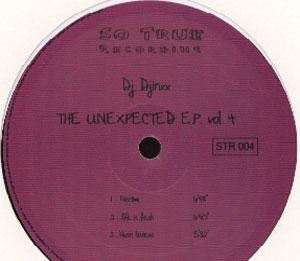 DJ Djinxx - The Unexpected E.P. Vol 4 12" So True Recording STR 004