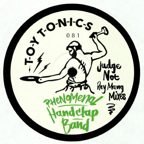 The Phenomenal Handclap Band ‎– Judge Not - Toy Tonics ‎– TOYT081