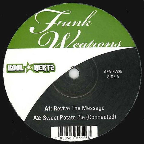Kool Hertz - Revive The Message 12" Funk Weapons AFA-FW25