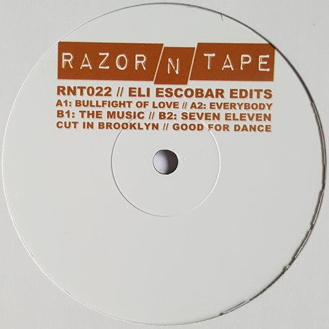 Eli Escobar ‎– Eli Escobar Edits - Razor N Tape ‎– RNT022