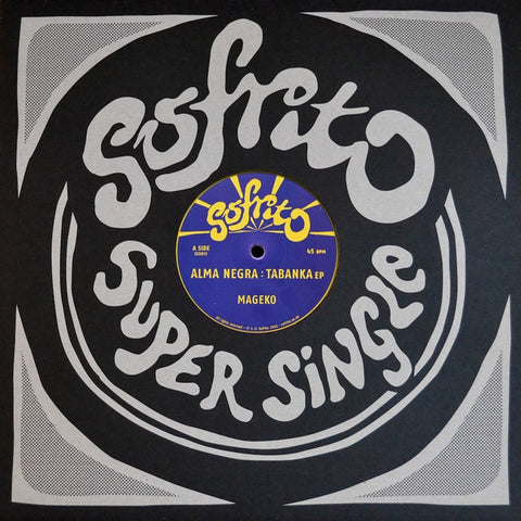 Alma Negra - Tabanka EP Sofrito Super Singles ‎– SSS013