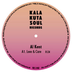 Al Kent ‎– Love & Care 12" Kalakuta Soul Records ‎– KKS 002