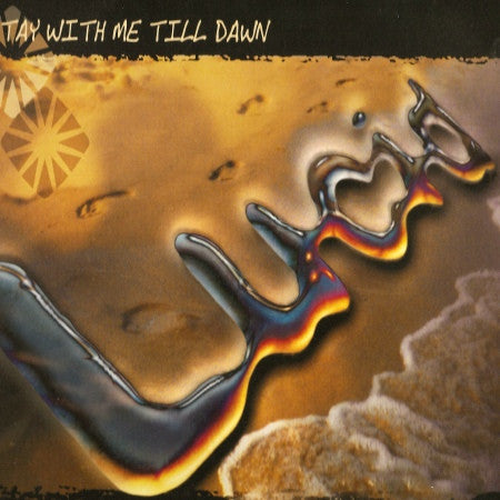 Lucid - Stay With Me Till Dawn 12" FFRR FX 368
