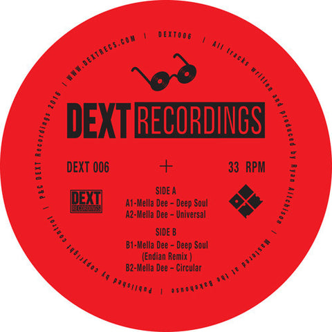 Mella Dee ‎– Deep Soul EP - Dext Recordings ‎– DEXT006