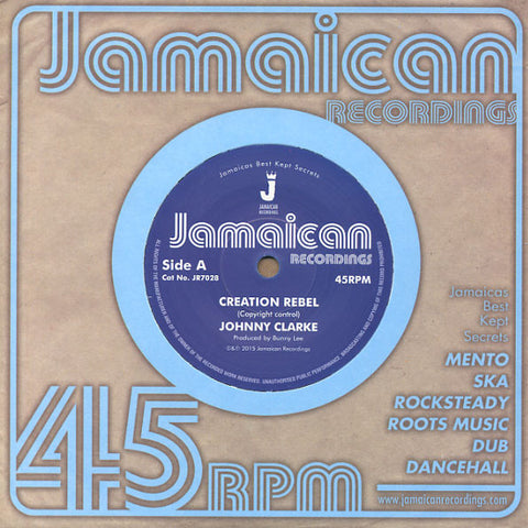 Johnny Clarke ‎– Creation Rebel 7" Jamaican Recordings ‎– JR7028