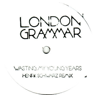 London Grammar ‎– Wasting My Young Years (Henrik Schwarz Remix) - PROMO