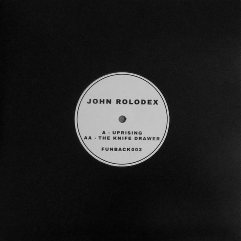 John Rolodex ‎– Uprising / The Knife Drawer - Funback ‎– FUNBACK002