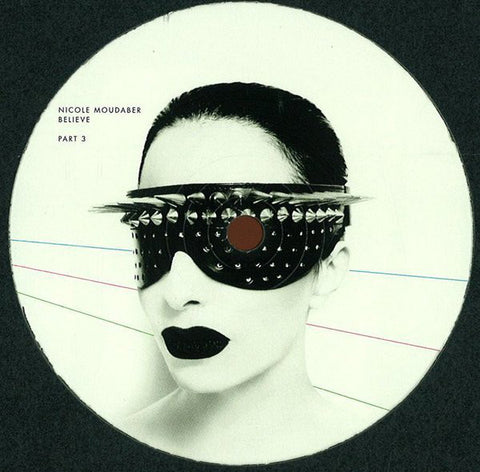 Nicole Moudaber ‎– Believe - Part 3 - Drumcode ‎– DC112.3