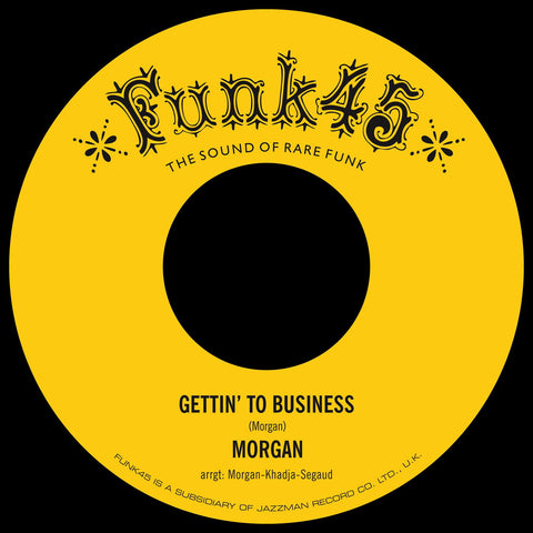 Morgan - Gettin' To Business / Cooker Funk45 ‎– FUNK45.042