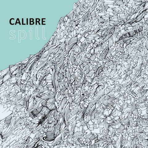 Calibre ‎– Spill (CD) Signature Records ‎– SIGCD009