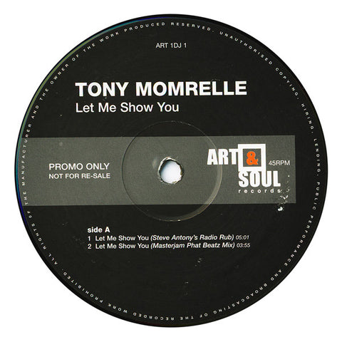 Tony Momrelle - Let Me Show You 12" Art & Soul Records ART 1DJ 1