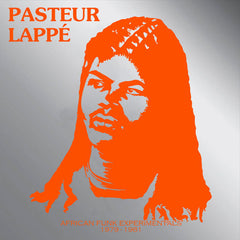 Pasteur Lappe ‎– African Funk Experimentals 1979 - 1981 12" Africa Seven ‎– ASVN028