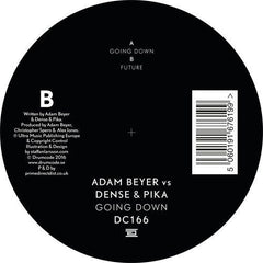 Adam Beyer Vs Dense & Pika - Going Down - Drumcode ‎– DC166