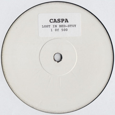 Caspa - Lost In Bed-Stuy 12" White Label CASPA001