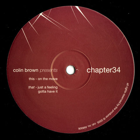 Colin Brown, Chapter34 - On The Move 12" AM006 Aquamelon