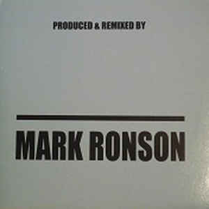 Mark Ronson ‎– Produced & Remixed By Mark Ronson - MRON ‎– MRON001
