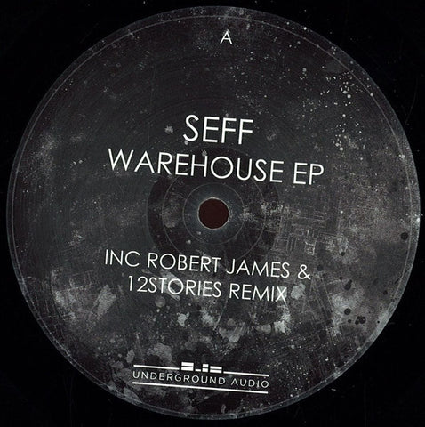 Seff ‎– Warehouse 12" Underground Audio ‎– UGA031