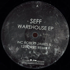 Seff ‎– Warehouse 12" Underground Audio ‎– UGA031