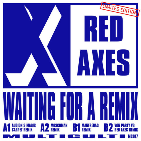Red Axes ‎– Waiting For A Remix