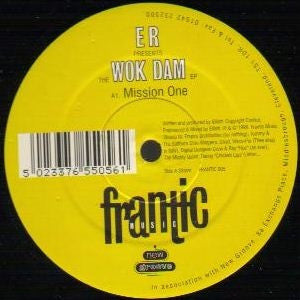 ER - The Wok Dam EP  Frantic Music FRANTIC005