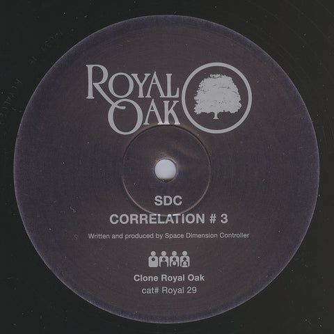 SDC - Correlation # 3 12" Royal Oak ‎– Royal 29