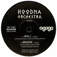 Hoodna Orchestra ‎– Ofel I / Breathe - Agogo Records ‎– AR118VL
