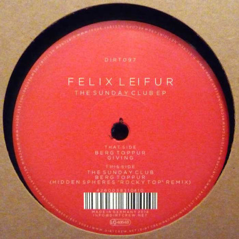 Felix Leifur ‎– The Sunday Club EP 12" Dirt Crew Recordings ‎– DIRT097
