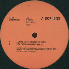 Alan Fitzpatrick ‎– Life Through Different Eyes 12" Drumcode ‎– DC91,5