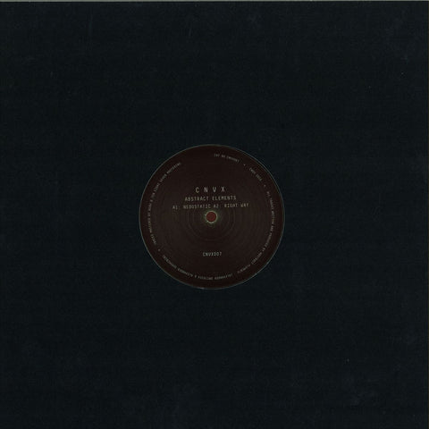 Abstract Elements ‎– Nedostatic / Right Way - CNVX ‎– CNVX007