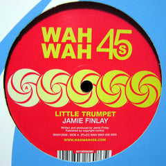 Jamie Finlay ‎– Little Trumpet / Temperature 12" Wah Wah 45s ‎– WAH12008