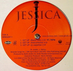 Jessica - Get Up 12" Restless Records, G-Funk Music RPRO207-1