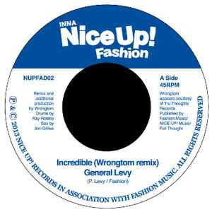 General Levy / Cutty Ranks ‎– Incredible (Wrongtom Remix) / As You See It (Mr Benn Remix) 7" Nice Up Records ‎– NUPFAD02