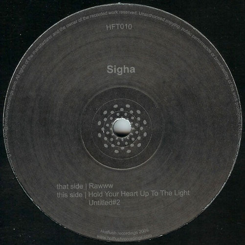 Sigha - Rawww 12" Hotflush Recordings HFT010