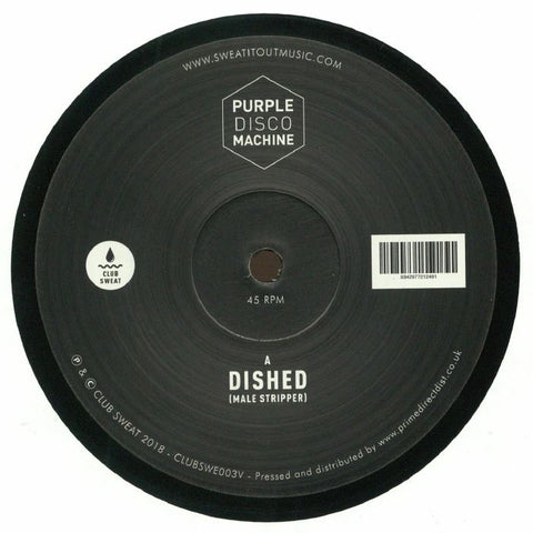 Purple Disco Machine ‎– Dished (Male Stripper) - Club Sweat ‎– CLUBSWE003V