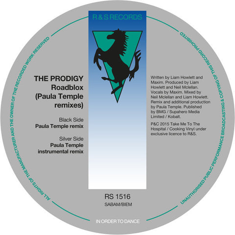 The Prodigy ‎– Roadblox (Paula Temple Remixes) 12" R & S Records ‎– RS 1516
