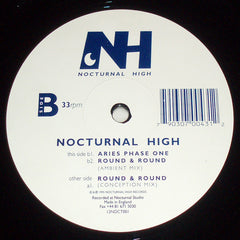 Nocturnal High - Round & Round - Nocturnal High 12NOCT001