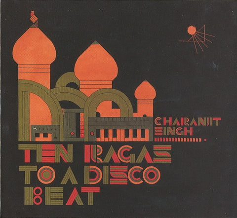 Charanjit Singh - Synthesizing: Ten Ragas To A Disco Beat (CD) Bombay Connection BC-302