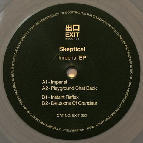 Skeptical - Imperial EP - Exit Records EXIT 053