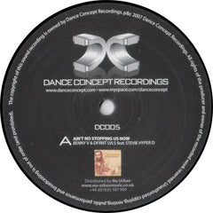 Benny V & Dfrnt Lvls / Stevie Hyper D. - Aint No Stopping Us Now / Buffalo Soldier 12" Dance Concept Recordings DC005