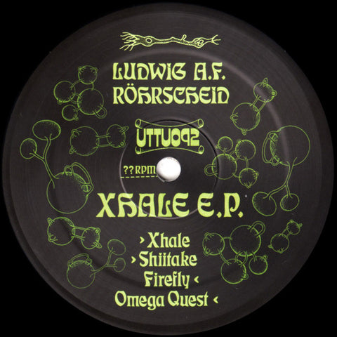 Ludwig A F Rohrscheid ‎– Xhale - Unknown To The Unknown ‎– UTTU092