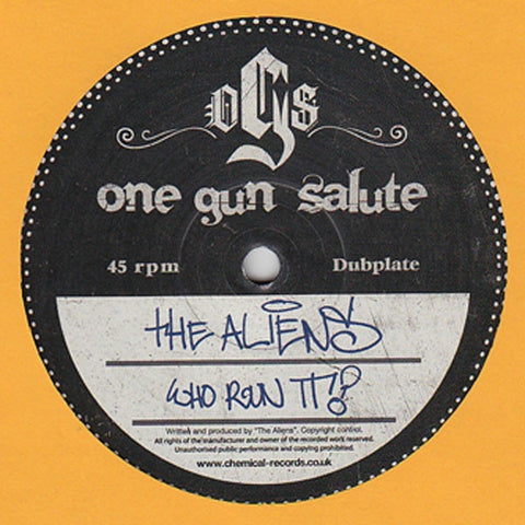 The Aliens - Who Run It? 12" One Gun Salute OGS 004