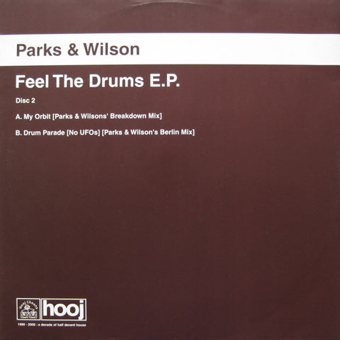 Parks & Wilson ‎– Feel The Drums EP - Hooj Choons ‎– HOOJ099R