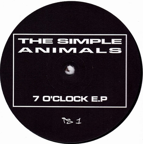 The Simple Animals ‎– 7 O'Clock EP - Issue Records ‎– IS 1