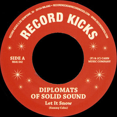 The Diplomats Of Solid Sound / Ray Harris & The Fusion Experience ‎– Let It Snow / Soulful Christmas 7" Record Kicks ‎– RK45 042