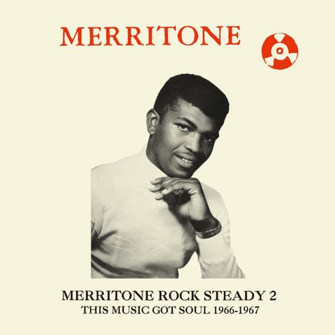 Various ‎– Merritone Rock Steady 2 (This Music Got Soul 1966-1967) (CD) Dub Store Records ‎– DSRCD012