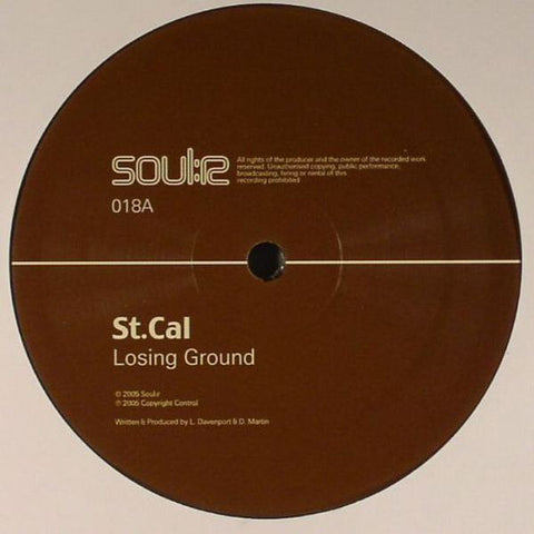 St Cal ‎– Losing Ground / Henshaw Dub - Soul:r ‎– SOULR018